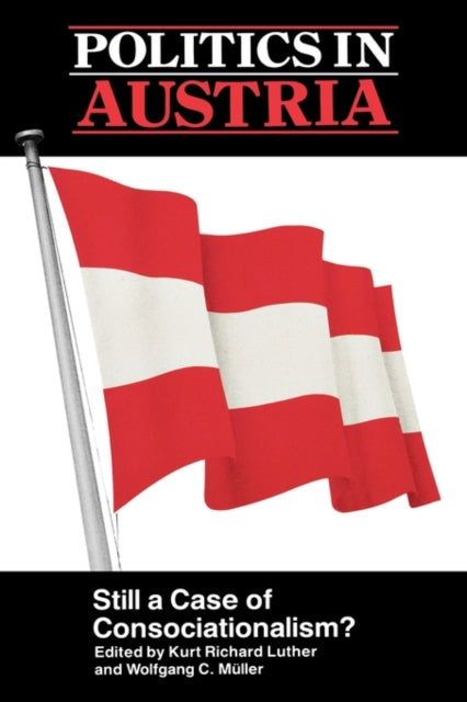 Book cover of: Politics in Austria. By: Richard Luther