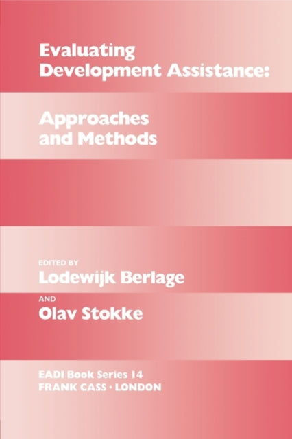 Book cover of: Evaluating Development Assistance. By: L. Berlage