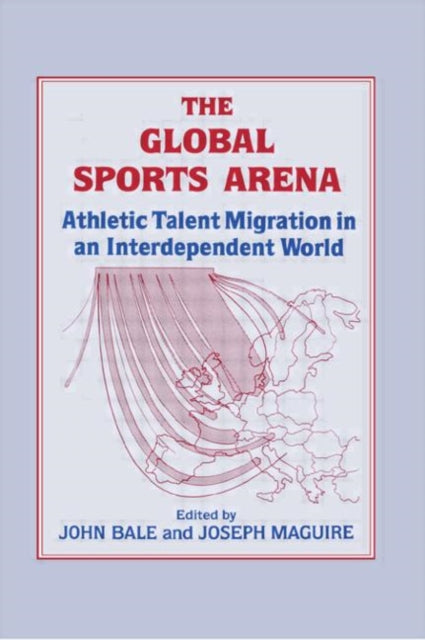 Book cover of: Global Sports Arena. By: John Bale