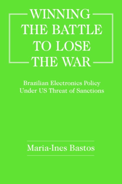 Book cover of: Winning the Battle to Lose the War?
