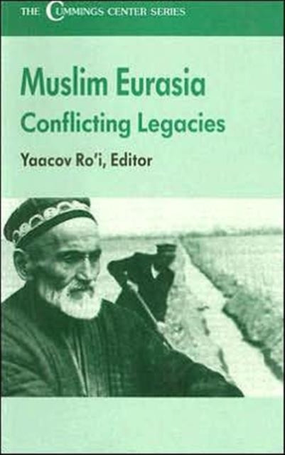 Book cover of: Muslim Eurasia. By: Yaacov Ro'i