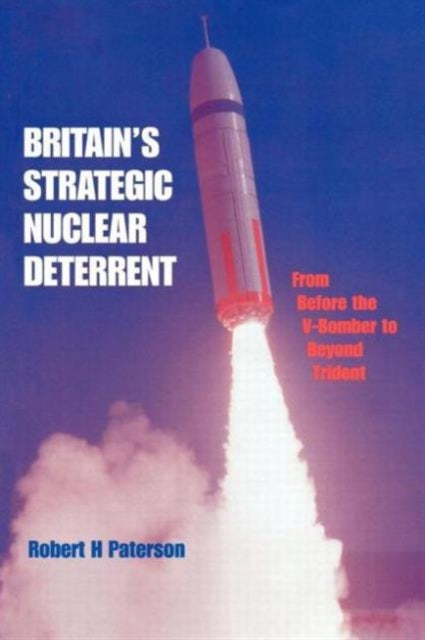 Book cover of: Britain's Strategic Nuclear Deterrent