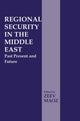 Book cover of: Regional Security in the Middle East. By: Zeev Maoz