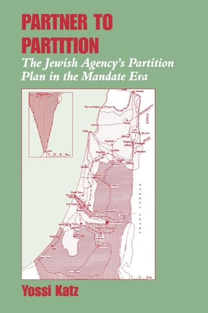 Book cover of: Partner to Partition. By: Yossi Katz