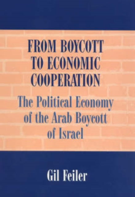 Book cover of: From Boycott to Economic Cooperation