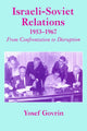 Book cover of: Israeli-Soviet Relations, 1953-1967. By: Yosef Govrin