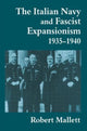 Book cover of: Italian Navy and Fascist Expansionism, 1935-1940