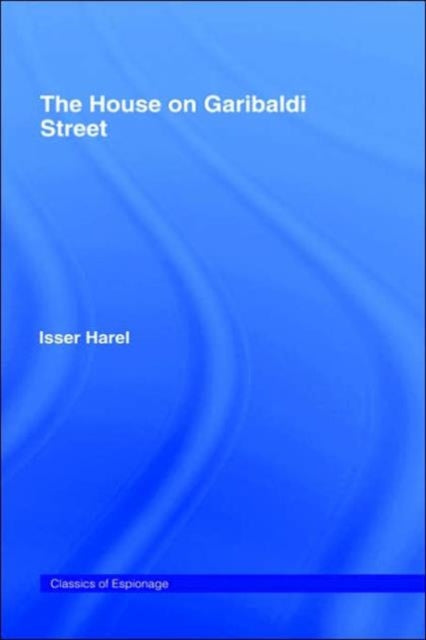 Book cover of: House on Garibaldi Street