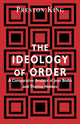 Book cover of: Ideology of Order. By: Preston King