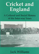 Book cover of: Cricket and England. By: Jack Williams
