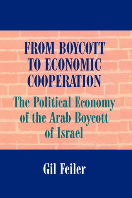 Book cover of: From Boycott to Economic Cooperation
