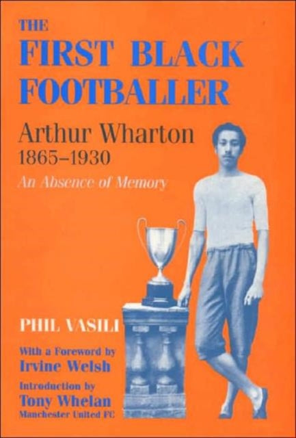 Book cover of: First Black Footballer