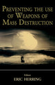 Book cover of: Preventing the Use of Weapons of Mass Destruction