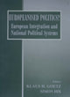 Book cover of: Europeanised Politics?. By: Simon Hix