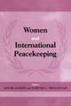 Book cover of: Women and International Peacekeeping. By: Louise Olsson