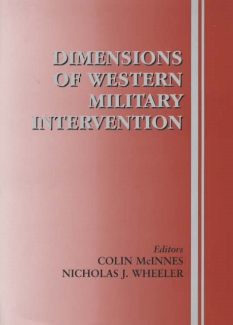 Book cover of: Dimensions of Western Military Intervention