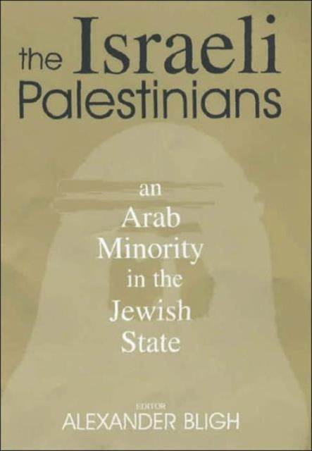 Book cover of: Israeli Palestinians. By: A. Bligh