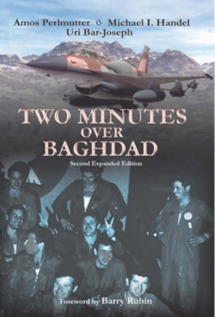 Book cover of: Two Minutes Over Baghdad. By: Uri Bar-Joseph