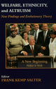 Book cover of: Welfare, Ethnicity and Altruism. By: Frank Salter