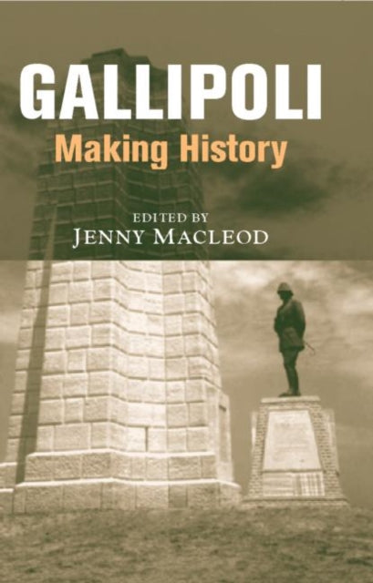 Book cover of: Gallipoli. By: Jenny Macleod