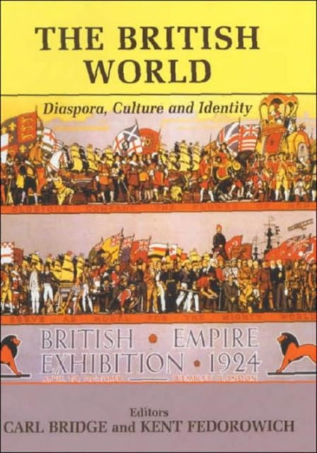 Book cover of: British World. By: Carl Bridge