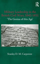 Book cover of: Military Leadership in the British Civil Wars, 1642-1651. By: Stanl Carpenter