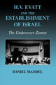 Book cover of: H V Evatt and the Establishment of Israel. By: Daniel Mandel