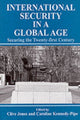 Book cover of: International Security Issues in a Global Age. By: Clive Jones