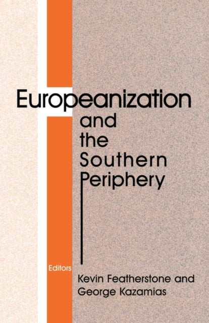 Book cover of: Europeanization and the Southern Periphery