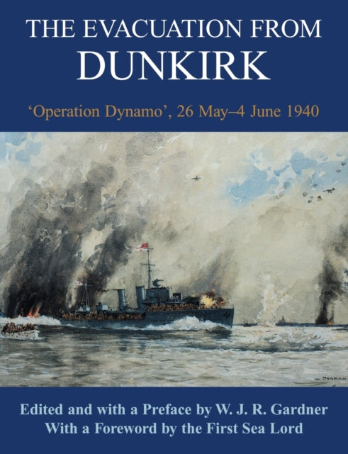 Book cover of: Evacuation from Dunkirk. By: W.j.r. Gardner