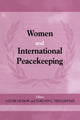 Book cover of: Women and International Peacekeeping. By: Louise Olsson
