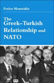 Book cover of: Greek-Turkish Relationship and NATO. By: Fotios Moustakis