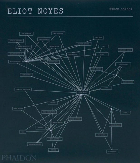 Book cover of: Eliot Noyes. By: Bruce, Gordon, Gordon Bruce
