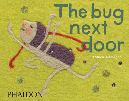 Book cover of: Bug Next Door