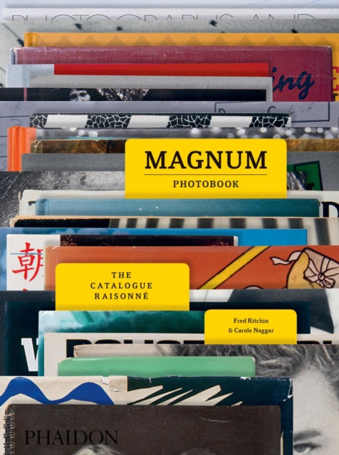 Book cover of: Magnum Photobook. By: Carole Naggar