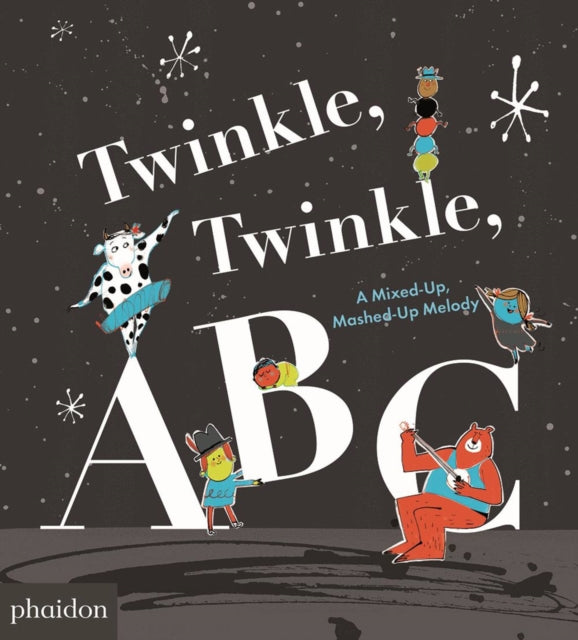 Book cover of: Twinkle, Twinkle, ABC. By: Barney Saltzberg