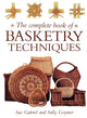 Complete Book of Basketry Techniques 9780715309346 Sue Gabriel