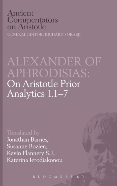 Book cover of: On Aristotle "Prior Analytics". By: Alexander of Aphrodisias