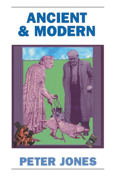 Book cover of: Ancient and Modern