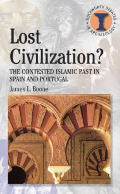 Book cover of: Lost Civilization. By: James L. Boone