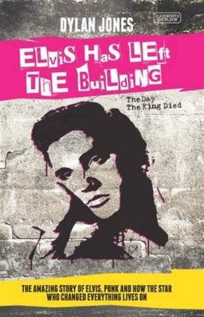 Book cover of: Elvis Has Left the Building