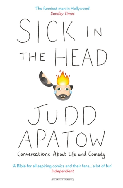 Book cover of: Sick in the Head. By: Judd Apatow