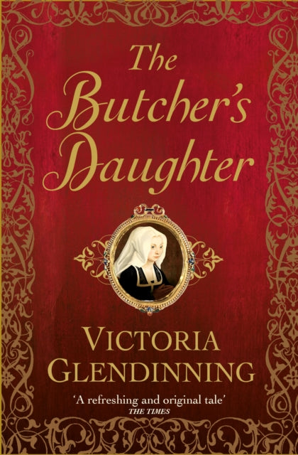 Book cover of: Butcher's Daughter. By: Victoria Glendinning