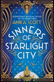 Book cover of: Sinners of Starlight City. By: Anika Scott