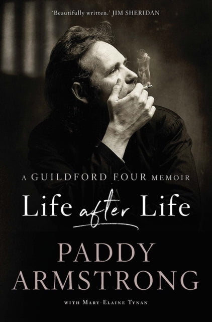Book cover of: Life After Life. By: Paddy Armstrong