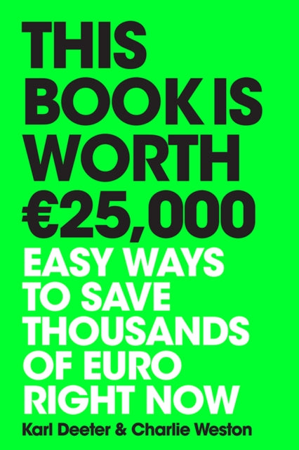 Book cover of: This Book is Worth €25,000. By: Karl Deeter