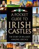 Book cover of: Pocket Guide to Irish Castles