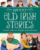 Book cover of: Pocket Old Irish Stories. By: Fiona Biggs
