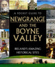 Book cover of: Pocket Guide to Newgrange and the Boyne Valley