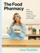 Book cover of: Food Pharmacy Cookbook. By: Jess Redden
